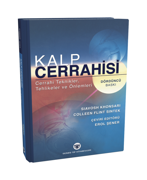 Kalp Cerrahisi: Cerrahi Teknikler, Tehlikeler ve Önlemleri