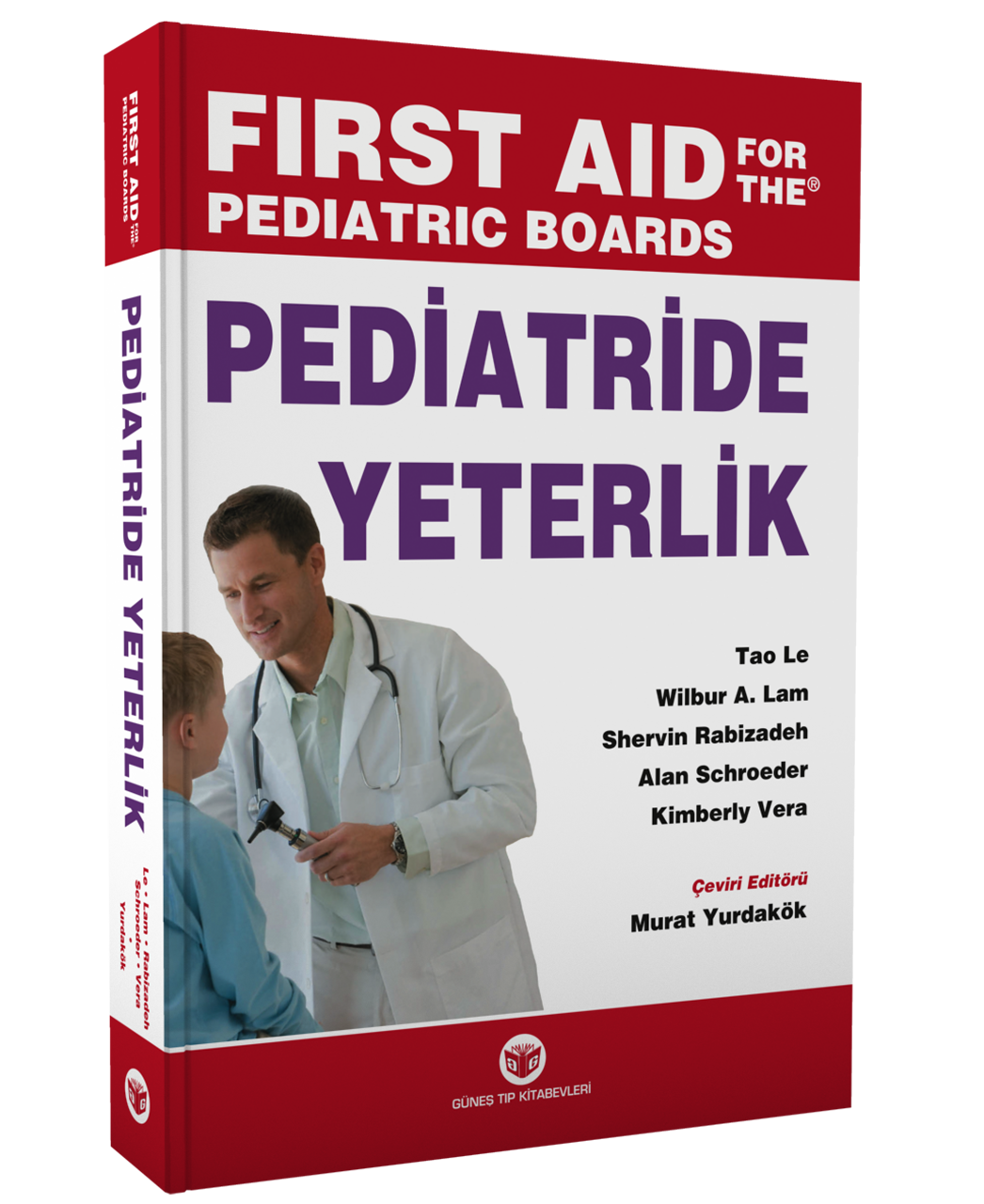 Pediatride Yeterlik - Sınavlara Hazırlık Kaynağı