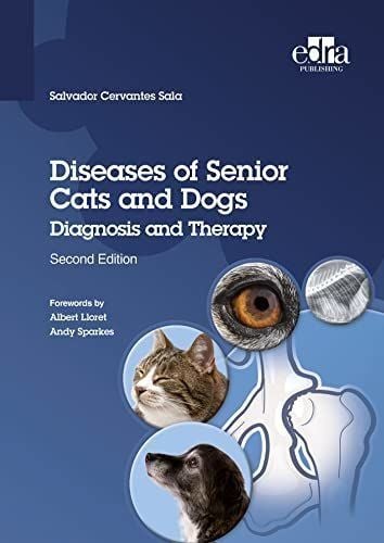 Diseases of Older Cats and Dogs: Diagnosis and Treatment