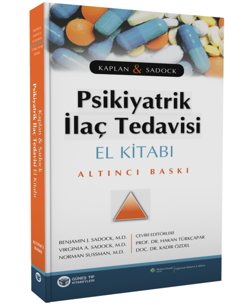 Kaplan & Sadock Psikiyatrik İlaç Tedavisi El Kitabı