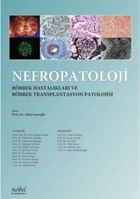 Nefropatoloji Böbrek Hastalıkları ve Böbrek Transplantasyon Patolojisi