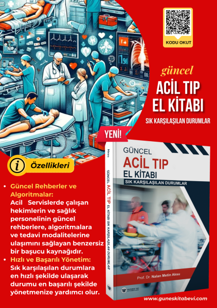 Güncel Acil Tıp El Kitabı (Sık Karşılaşılan Durumlar)