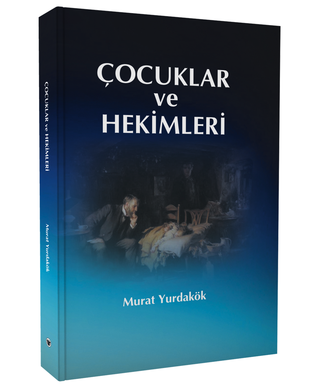 Çocuklar ve Hekimleri