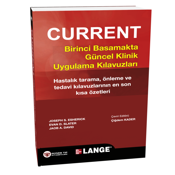 Current Birinci Basamakta Güncel Klinik Uygulama Kılavuzları