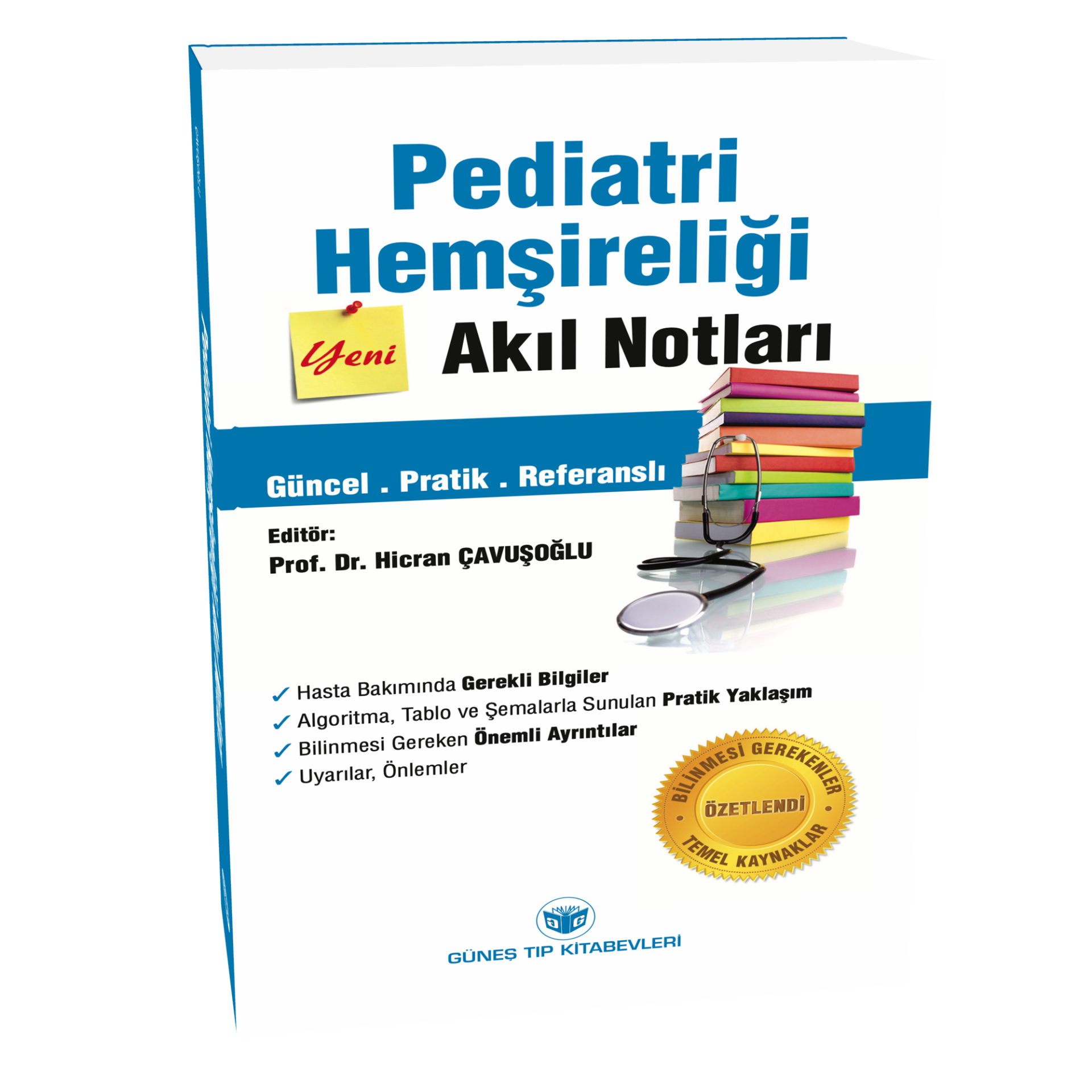 Pediatri Hemşireliği Akıl Notları