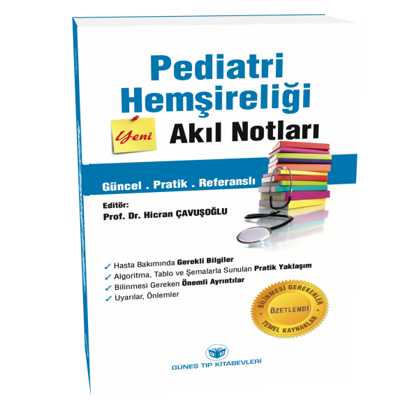 Pediatri Hemşireliği Akıl Notları