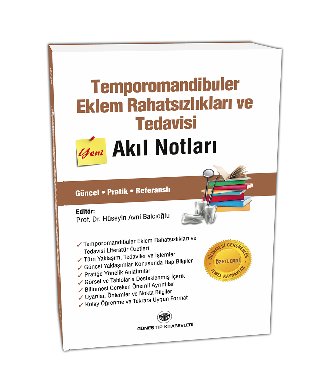 Temporomandibuler Eklem Rahatsızlıkları ve Tedavisi Akıl Notları