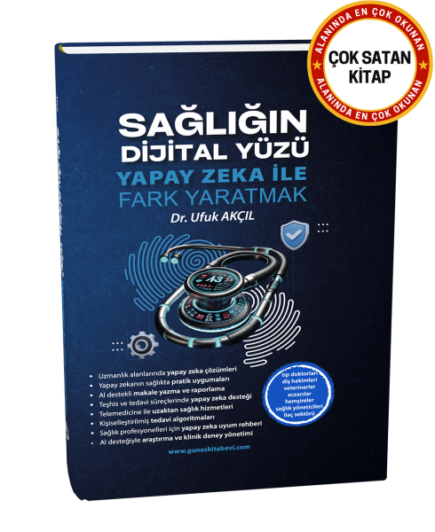 Sağlığın Dijital Yüzü - Yapay Zeka İle Fark Yaratmak