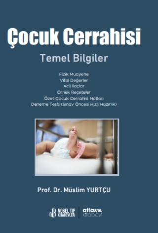 Çocuk Cerrahisi Temel Bilgiler