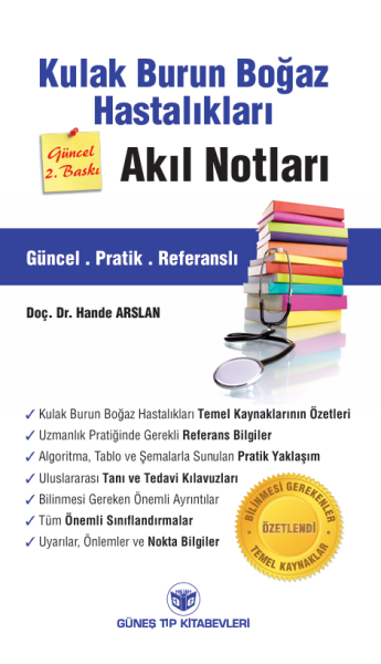 Kulak Burun Boğaz Hastalıkları Akıl Notları Güncel 2. Baskı