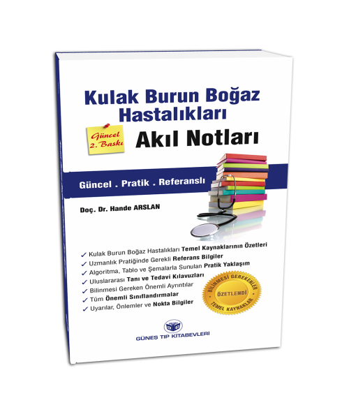 Kulak Burun Boğaz Hastalıkları Akıl Notları Güncel 2. Baskı